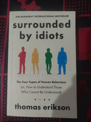 Surrounded by Idiots